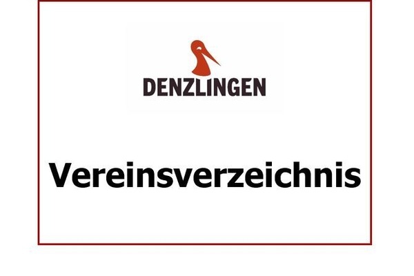 Tafel: Denzlinger Vereinsverzeichnis in schwarzer Schrift mit Storchenlogo auf weißem Hintergrund Tafel: Denzlinger Vereinsverzeichnis in schwarzer Schrift mit Storchenlogo auf weißem Hintergrund