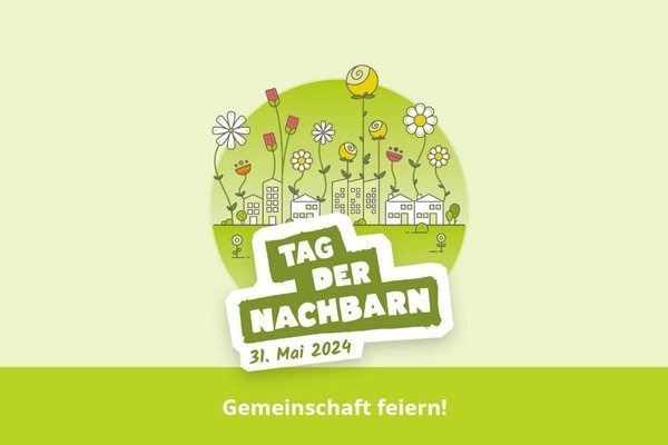 Runder grüner Kreis mit gezeichneten Blumen und Überschrift Tag des Nachbarn am 26. Mai 2023 Runder grüner Kreis mit gezeichneten Blumen und Überschrift Tag des Nachbarn am 26. Mai 2023