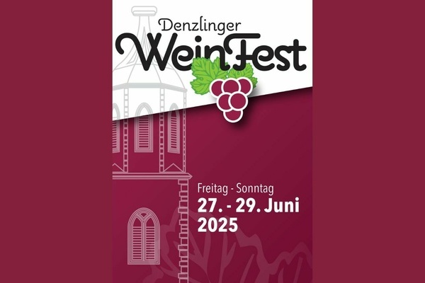Schwarze Schrift auf weißem Untergrund und weiße Schrift auf weinrotem Untergrund. Denlzinger Weinfest vom 27. bis 29. Juni 2025 Schwarze Schrift auf weißem Untergrund und weiße Schrift auf weinrotem Untergrund. Denlzinger Weinfest vom 27. bis 29. Juni 2025